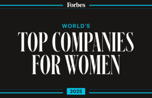 Forbes World’s Top Companies For Women 2025 List Forbes World’s Top Companies For Women 2025 List