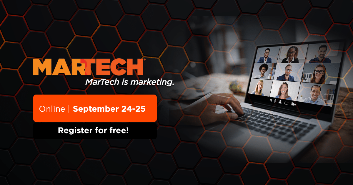 martech-registration-is-open-grab-your-free-pass-now.png MarTech registration is open! Grab your free pass now