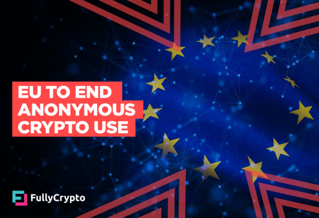 EU Sounds Death Knell for Anonymous Crypto Use