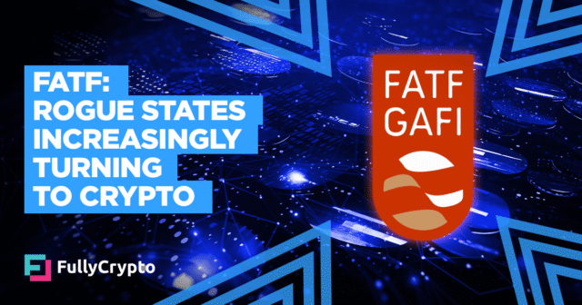 fatf-rogue-states-increasingly-turning-to-crypto-for-illicit-use.png FATF: Rogue States Increasingly Turning to Crypto for Illicit Use