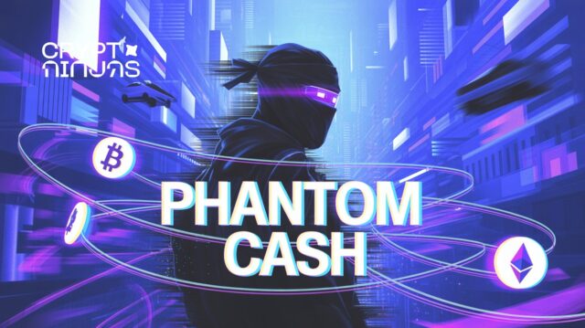 Phantom Rolls Out “Phantom Cash” – One Wallet, Full Crypto & Cash Power
